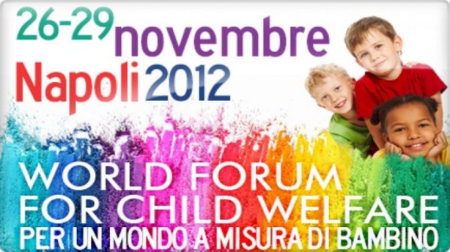 Infanzia: si è concluso in Campania il ‘World Forum for Child Welfare’
